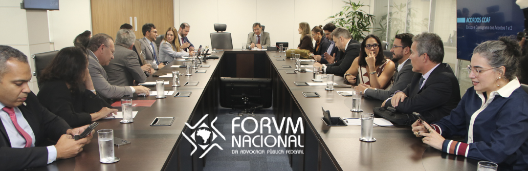 FORVM PARTICIPA DE REUNIÃO DE ALINHAMENTO COM CÚPULA DA AGU E CCHA